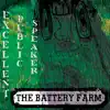 The Battery Farm - Excellent Public Speaker - Single
